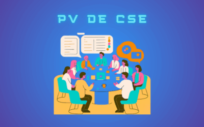 Quels sont les pièges à éviter pour rédiger un bon PV de CSE ?